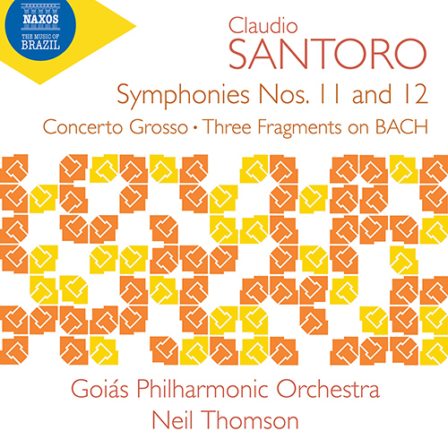 SANTORO, C.: Symphonies Nos. 11 and 12 • Concerto Grosso • Three Fragments on BACH