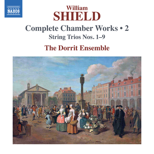 SHIELD, W.: Complete Chamber Works, Vol. 2