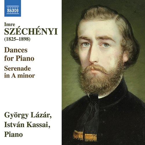 SZÉCHÉNYI, I.: Dances for Piano • Serenade in A minor