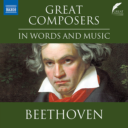 CADDY, D.: Great Composers in Words and Music - Ludwig van Beethoven