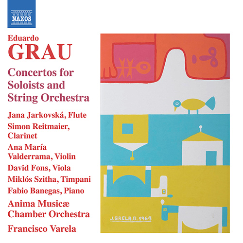 GRAU, E.: Concertos for Soloists and String Orchestra