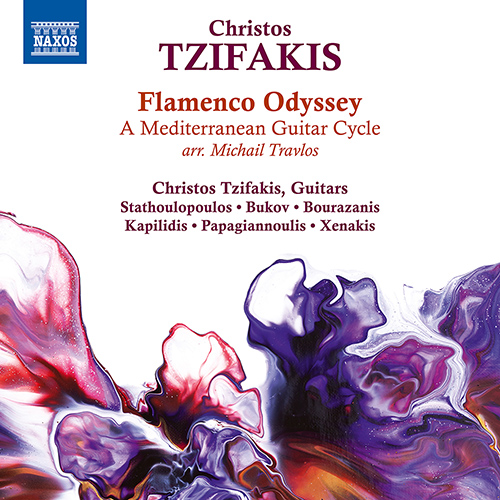 TZIFAKIS, C. (arr. M. Travlos): Flamenco Odyssey – A Mediterranean Guitar Cycle
