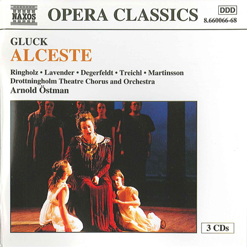 GLUCK, C.W.: Alceste [Opera]