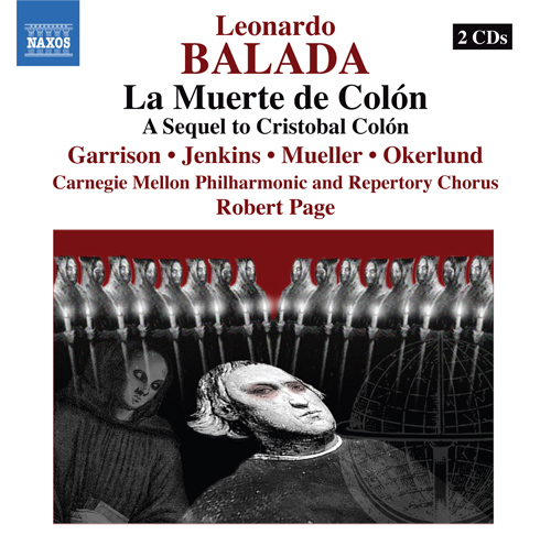 Balada, L.: Muerte De Colon (La) (Death of Columbus)