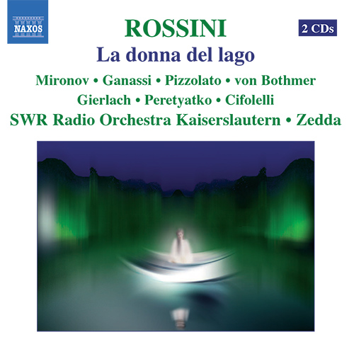 Rossini: La Donna Del Lago