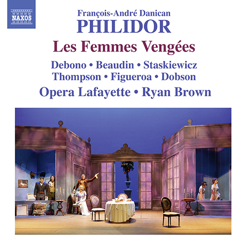 PHILIDOR, F.-A. D.: Femmes Vengées (Les) [Opéra-comique]