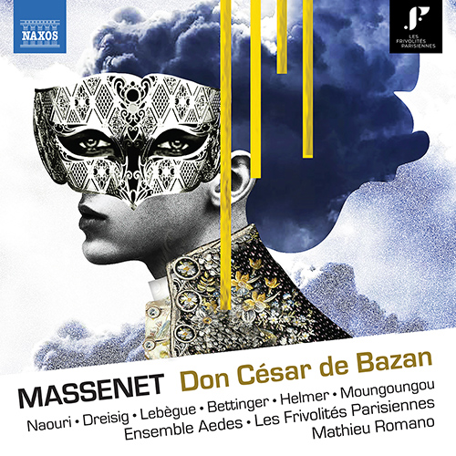 MASSENET, J.: Don César de Bazan (1888 version) [Opera]