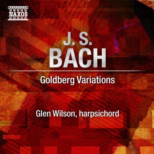 BACH, J.S.: Goldberg Variations, BWV 988 (Wilson)