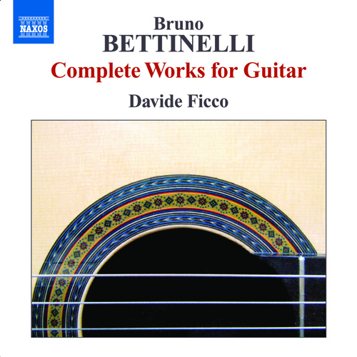 BETTINELLI, B.: Guitar Music (Complete)