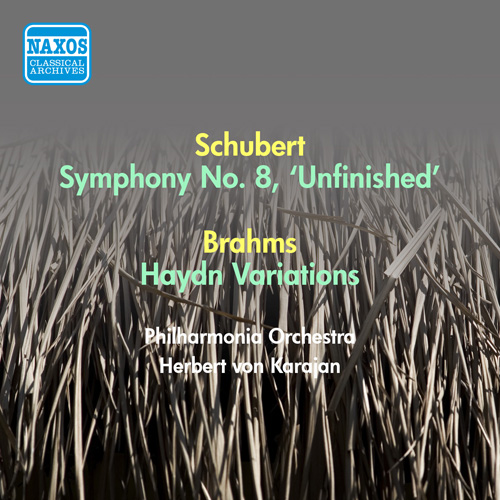 Schubert, F.: Symphony No. 8, ‘Unfinished’ • Brahms, J.: Variations on a Theme by Haydn (1957)