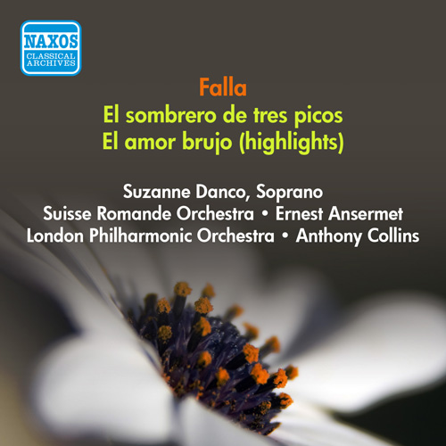 Falla, M.: El Sombrero De 3 Picos (The 3-Cornered Hat) • El Amor Brujo (Love, the Magician) (excerpts) (1950, 1952)