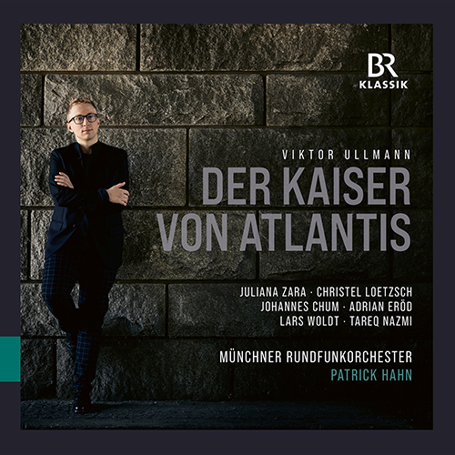 ULLMANN, V.: Der Kaiser von Atlantis [Opera] (Zara, Loetzsch, Chum, Eröd, Munich Radio Orchestra, P. Hahn)