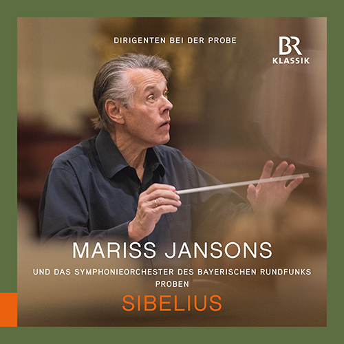JANSONS, Mariss: In Rehearsal – SIBELIUS, J.: Symphony No. 2 (Schloffer, Bavarian Radio Symphony, M. Jansons)