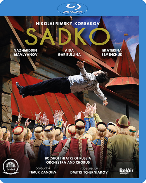 RIMSKY-KORSAKOV, N.A.: Sadko [Opera] (Bolshoi Opera, 2020)