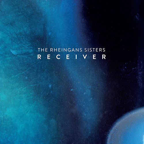 UNITED KINGDOM - Rheingans Sisters (The): Receiver