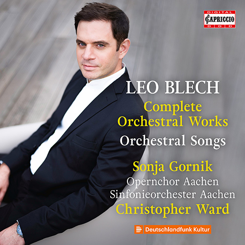 BLECH, L.: Complete Orchestral Works • Orchestral Songs