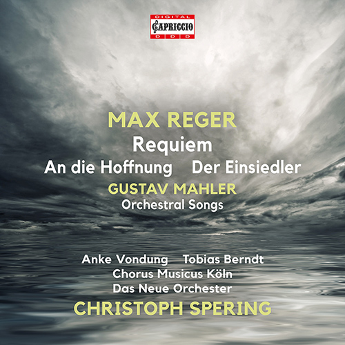 REGER, M.: Requiem / An die Hoffnung / MAHLER, G.: Orchestral Lieder