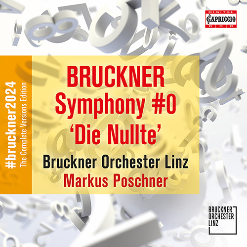 BRUCKNER, A.: Complete Symphony Versions Edition, Vol. 3 – Symphony No. 0 (ed. L. Nowak)