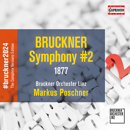 BRUCKNER, A.: Complete Symphony Versions Edition, Vol. 9 – Symphony No. 2 (1877 version, ed. P. Hawkshaw)