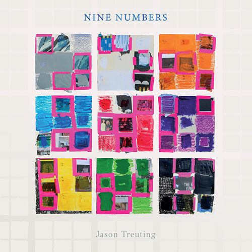 TREUTING, J.: Nine Numbers (Sō Percussion, Tigue, Troika Percussion Trio)