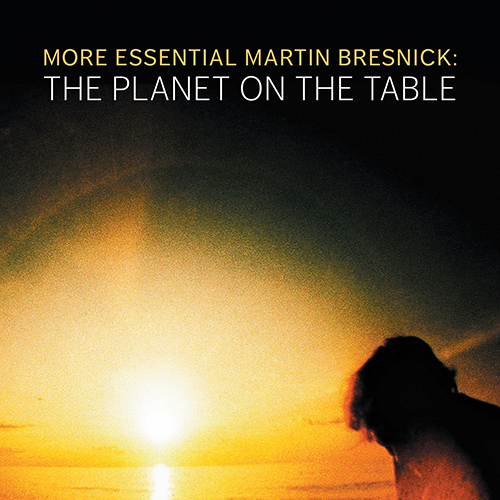 BRESNICK, M.: String Quartet No. 4, “The Planet on the Table” • Parisot • Bundists