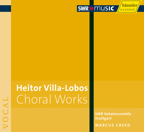 VILLA-LOBOS, H.: Choral Works (Stuttgart Vocal Ensemble, Creed)
