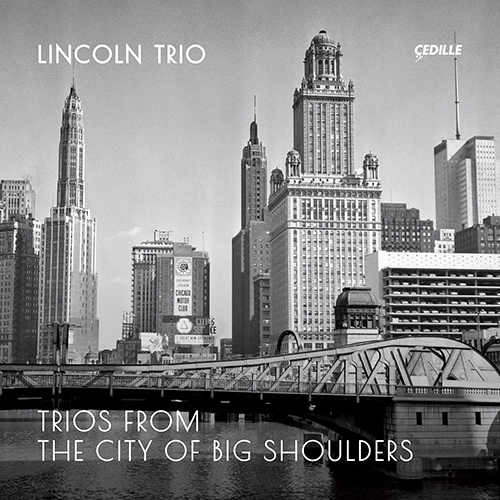 BACON, E.: Piano Trio No. 2 • SOWERBY, L.: Piano Trio (Trios from the City of Big Shoulders)