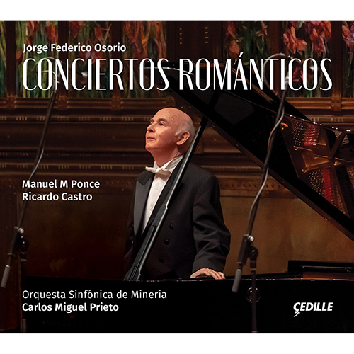 Conciertos románticos – PONCE, M.M. • CASTRO, R.