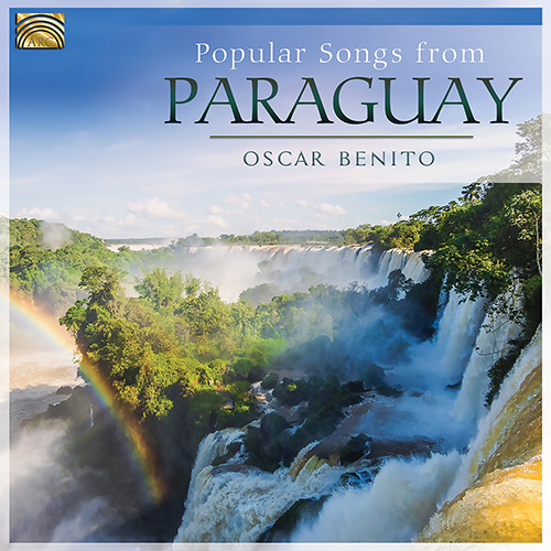 PARAGUAY Oscar Benito: Popular Songs from Paraguay