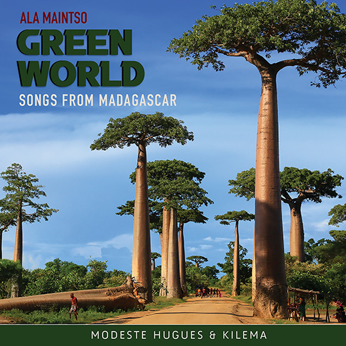 MADAGASCAR - Modeste Hugues Randriamahitasoa / Kilema: Ala Maintso - Green World
