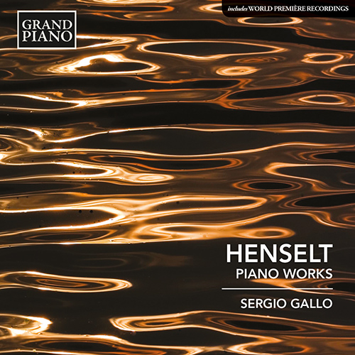 HENSELT, A. von: Piano Works