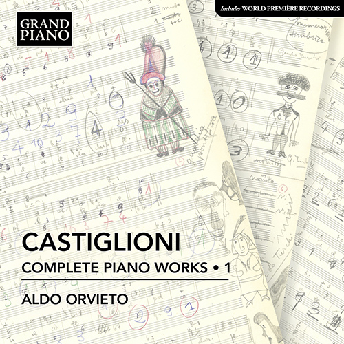 CASTIGLIONI, N.: Piano Works (Complete), Vol. 1 (Orvieto)