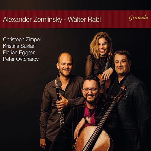 ZEMLINSKY, A.: Trio for Clarinet, Cello and Piano, Op. 3 • RABL, W.: Clarinet Quartet, Op. 1