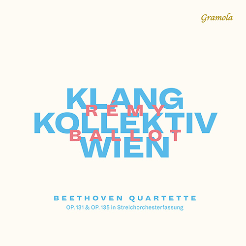 BEETHOVEN, L. van: String Quartets Nos. 14 and 16 (arr. for string orchestra) (Beethoven Quartette) (Klangkollektiv Wien, Ballot)