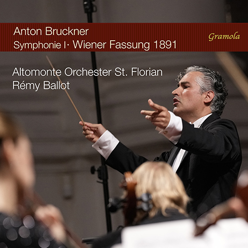 BRUCKNER, A.: Symphony No. 1 (1891 Vienna revision, ed. G. Brosche) (Altomonte Orchester St. Florian, Ballot)