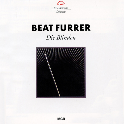 FURRER, B.: Blinden (Die) [Opera]