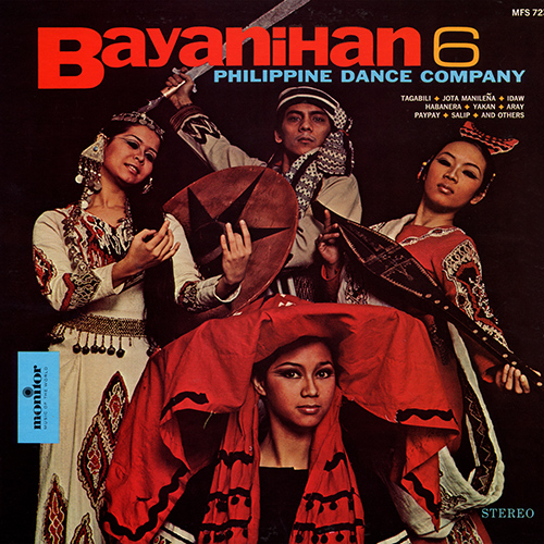 PHILIPPINES Bayanihan Philippine Dance Company: Bayanihan, Vol. 6