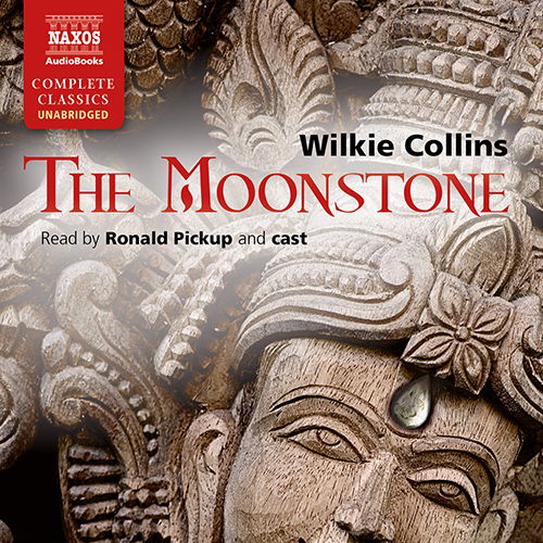 COLLINS, W.: Moonstone (The) (Unabridged)