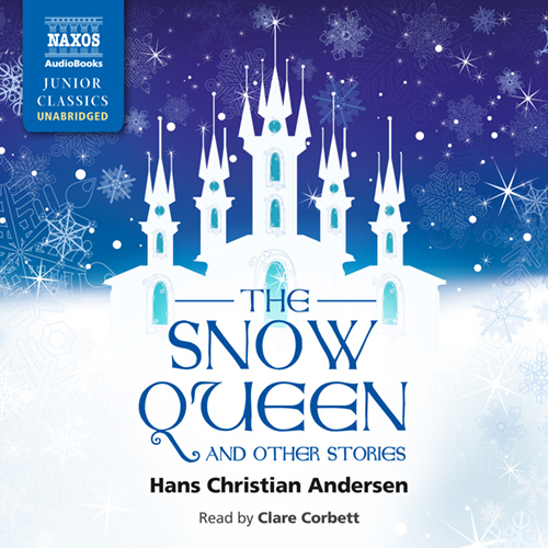 ANDERSEN, H.C.: Snow Queen and Other Stories (The) (Unabridged)
