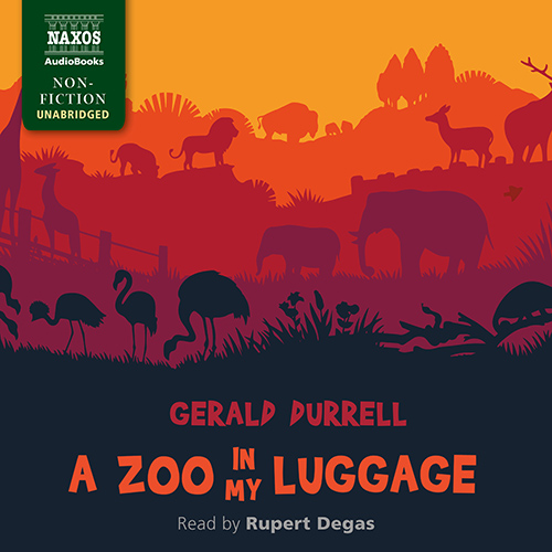 DURRELL, G.: Zoo in My Luggage (A) (Unabridged)