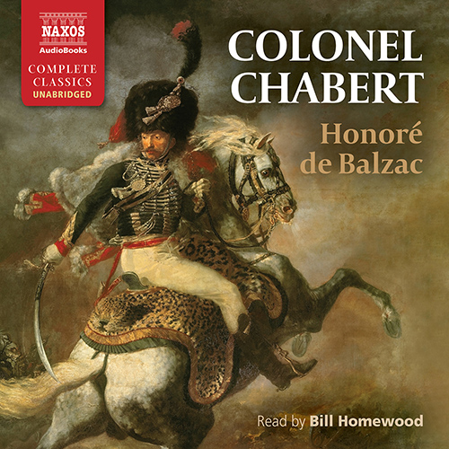 BALZAC, H. de: Colonel Chabert (Unabridged)