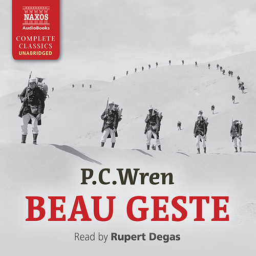WREN, P.C.: Beau Geste (Unabridged)