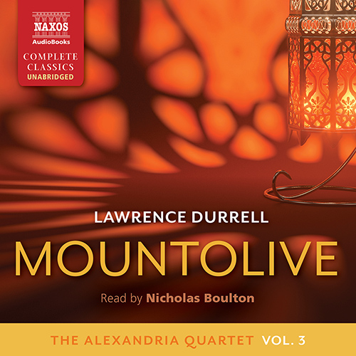 DURRELL, L.: Alexandria Quartet (The), Vol. 3: Mountolive (Unabridged)