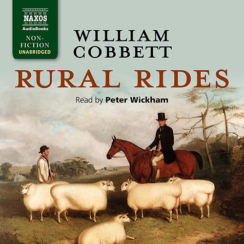 COBBETT, W.: Rural Rides (Unabridged)