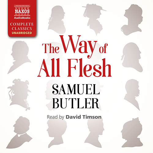 BUTLER, S.: The Way of All Flesh (Unabridged)