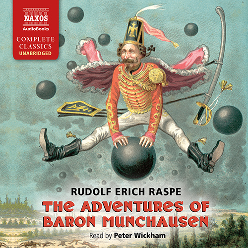 RASPE, R.E.: The Adventures of Baron Munchausen (Unabridged)