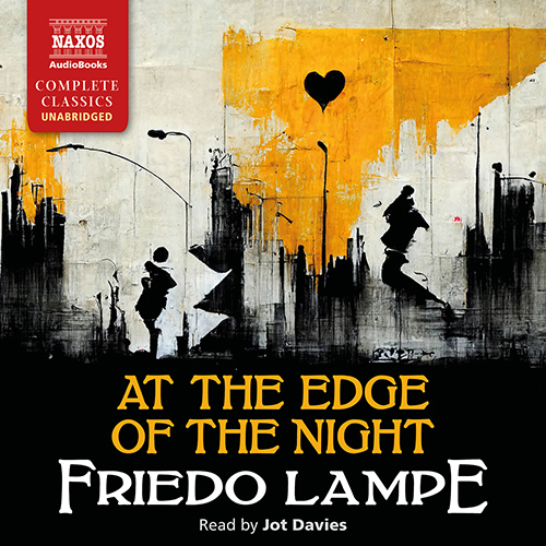 LAMPE, F.: At the Edge of the Night (Unabridged)