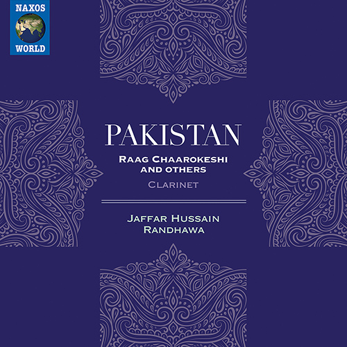 PAKISTAN – Jaffar Hussain Randhawa: Raag Chaarokeshi / Raag Pahari / Raag Bhairavi