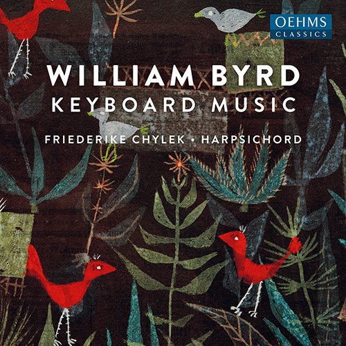 BYRD, W.: Keyboard Music (Chylek)
