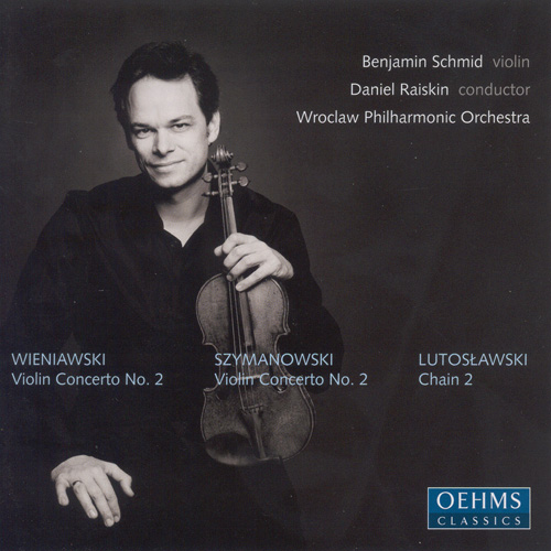 WIENIAWSKI / SZYMANOWSKI: Violin Concertos / LUTOSLAWSKI: Chain 2